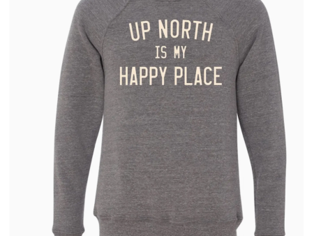 Up North Is My Happy Place Sweatshirt Sale